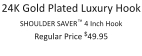 24K Gold Plated Luxury Hook SHOULDER SAVER™ 4 Inch Hook Regular Price $49.95