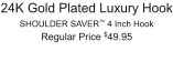 24K Gold Plated Luxury Hook SHOULDER SAVER™ 4 Inch Hook Regular Price $49.95