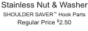 Stainless Nut & Washer SHOULDER SAVER™ Hook Parts Regular Price $2.50